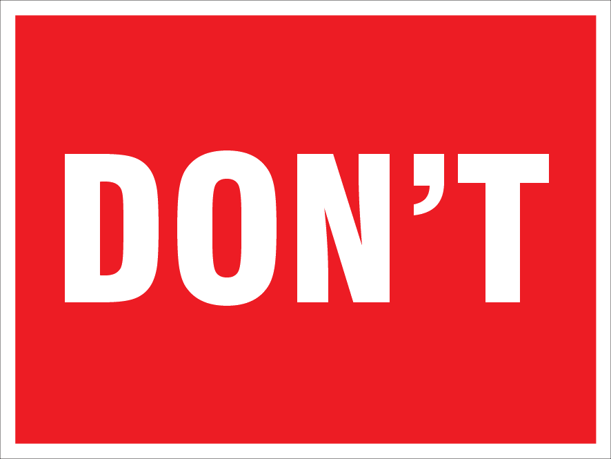 Don't Sign – Mainland Signs