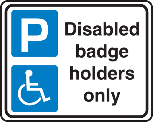 Traf726 Disabled Badge Holders Only