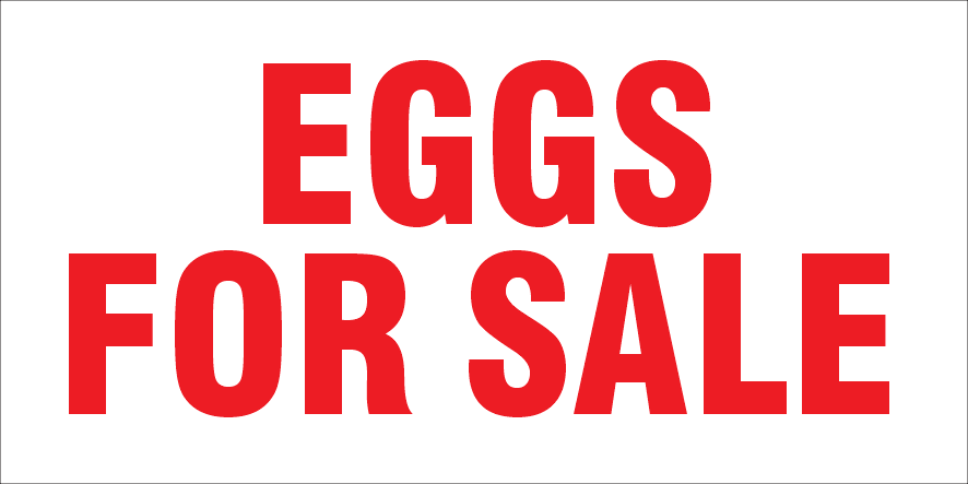 Eggs For Sale Sign