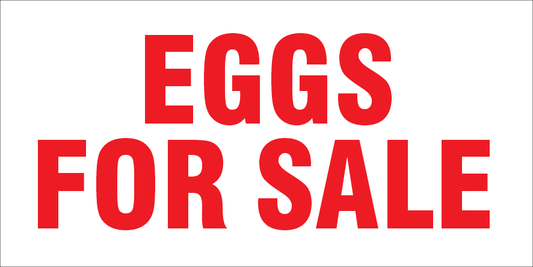 Eggs For Sale Sign