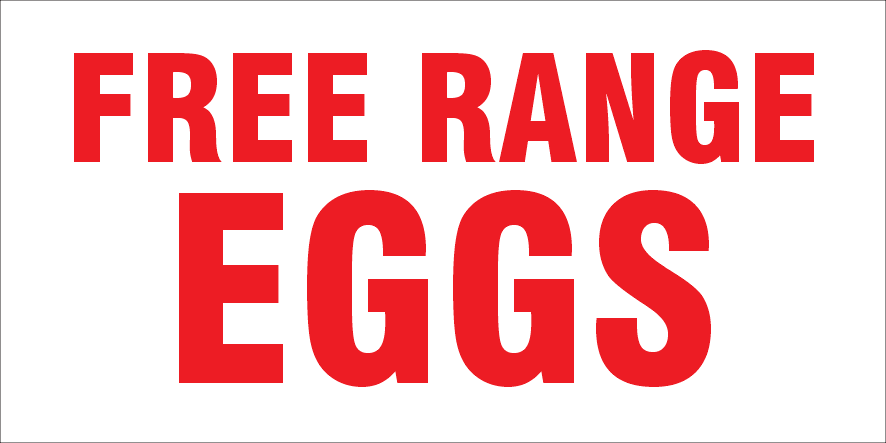 Free Range Eggs Sign